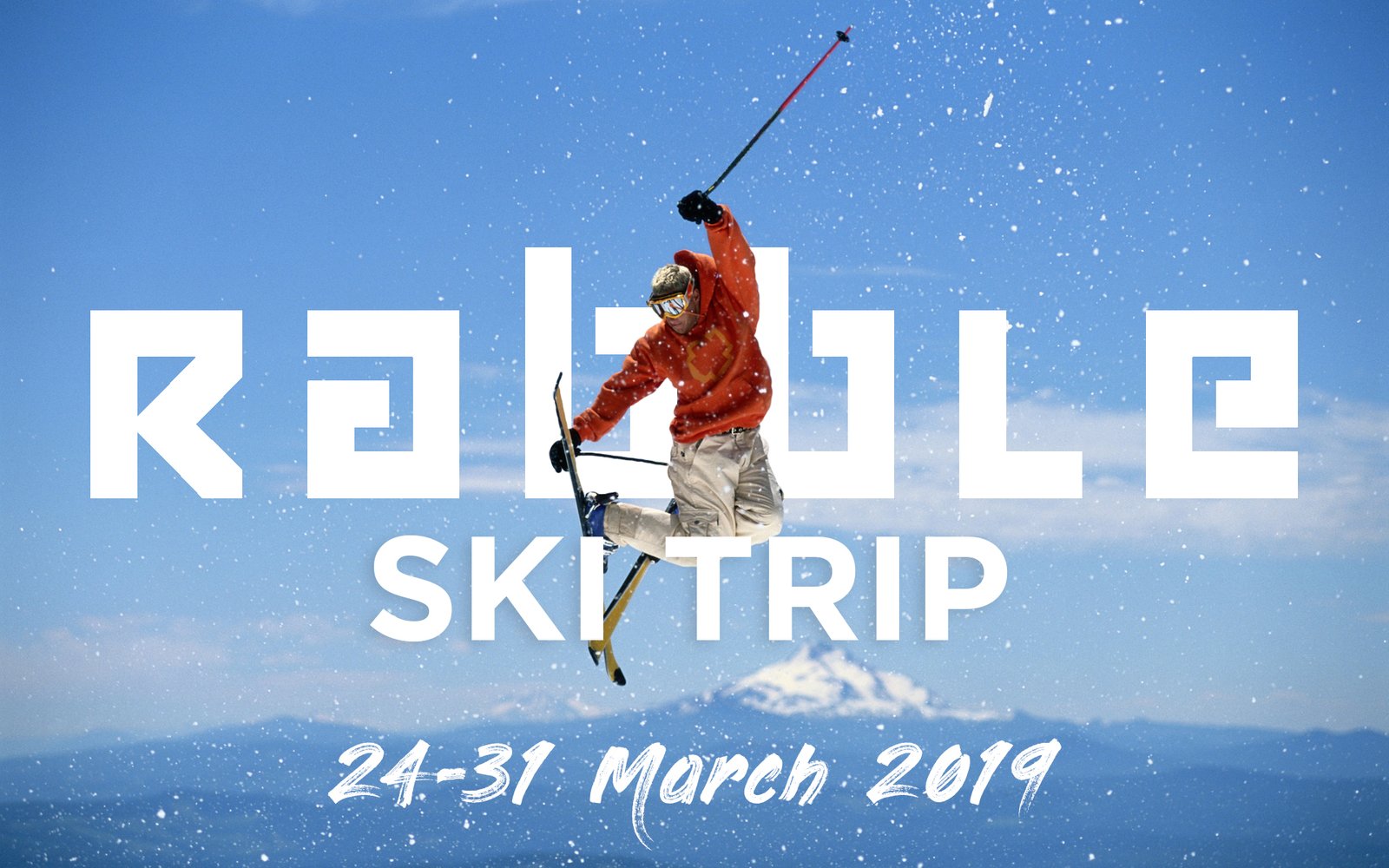 Rabble Ski Trip 2019
